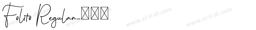 Folito Regular字体转换